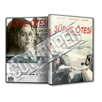 Şüphe Ötesi - Above Suspicion 2018 Türkçe Dvd Cover Tasarımı